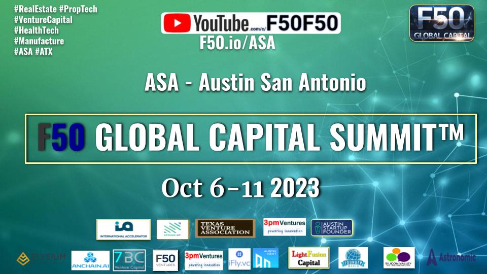 F50 Global Capital Summit 2023 Austin San Antonio
